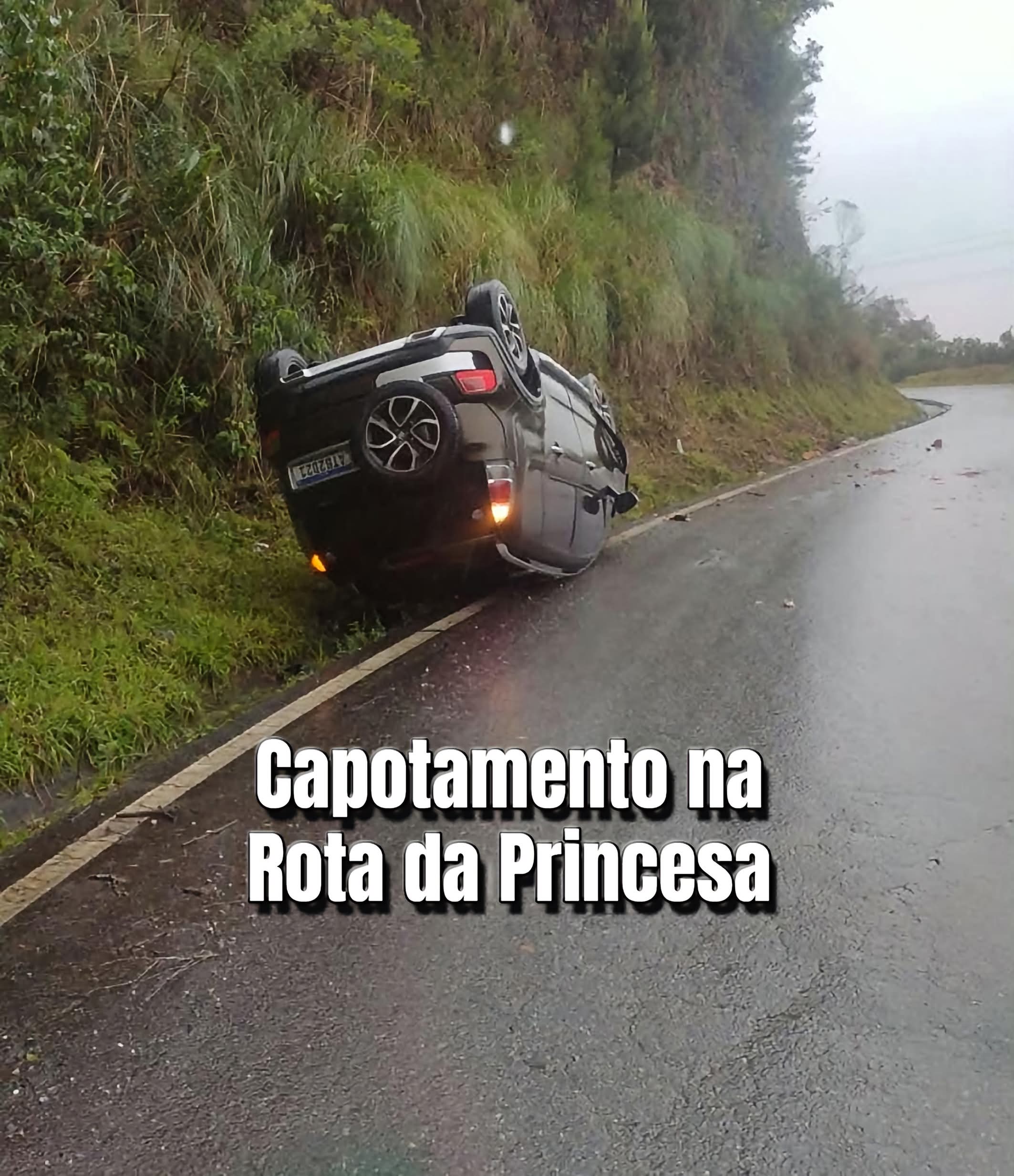 CAPOTAMENTO NA ROTA DA PRINCESA
